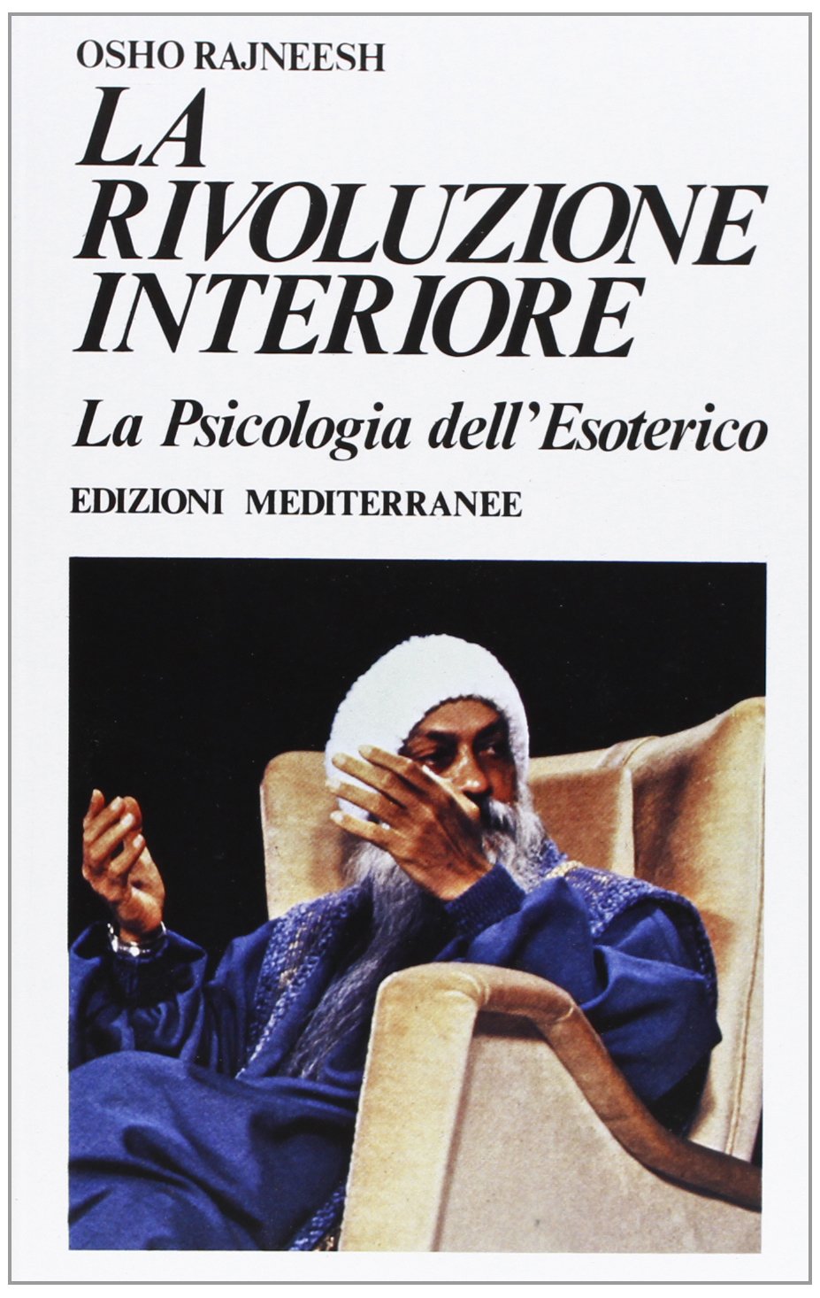 La rivoluzione interiore (Yoga, zen, meditazione) Lifestyle