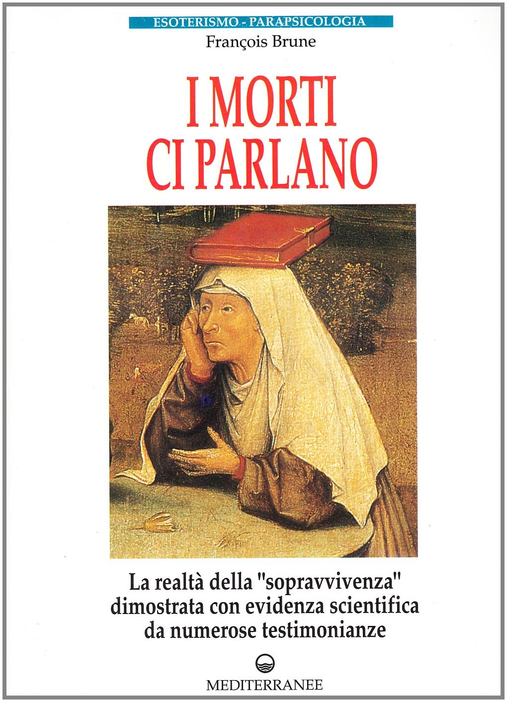 I morti ci parlano Religion & Esotericism