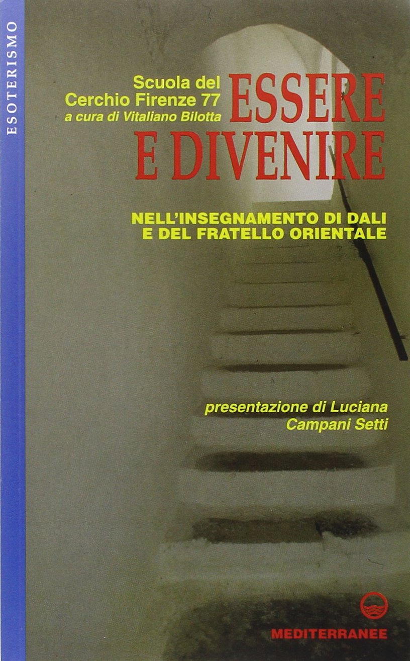 Essere e divenire nell'insegnamento di Dali e del fratello orientale book