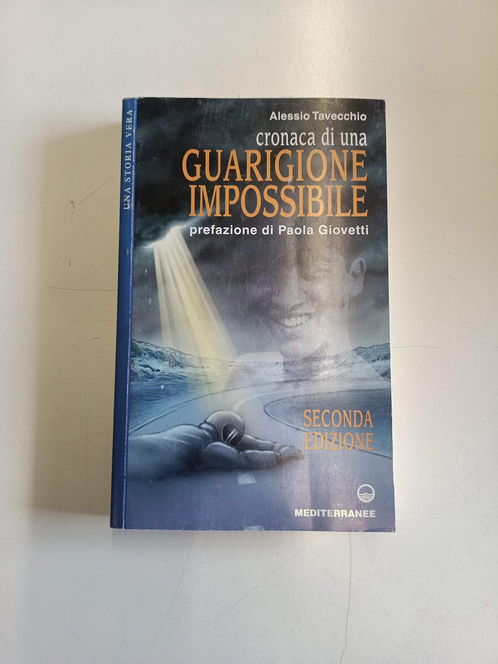 Cronaca di una guarigione impossibile book