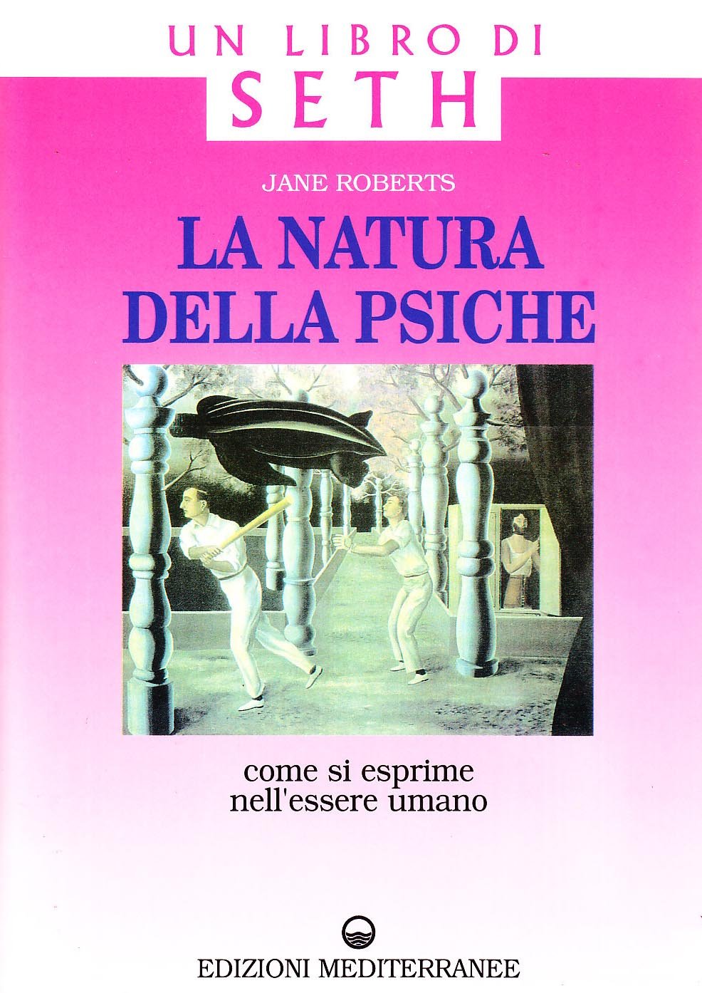 La natura della psiche (Esoterismo, medianità, parapsicologia) Psychology