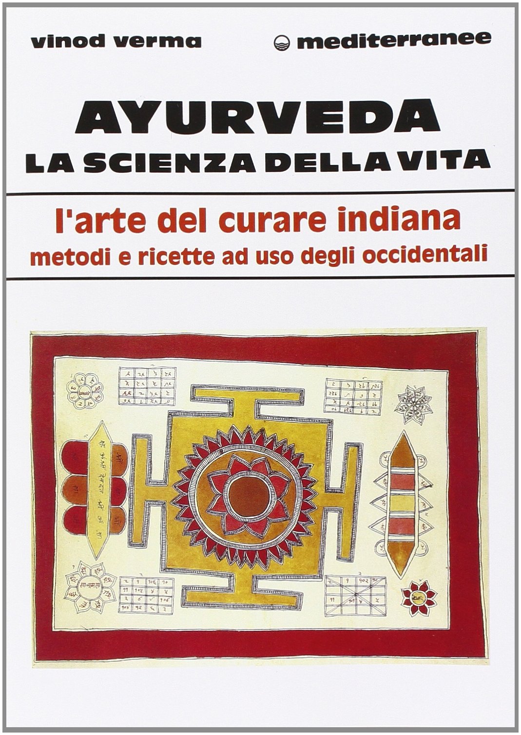 Ayurveda: la scienza della vita book
