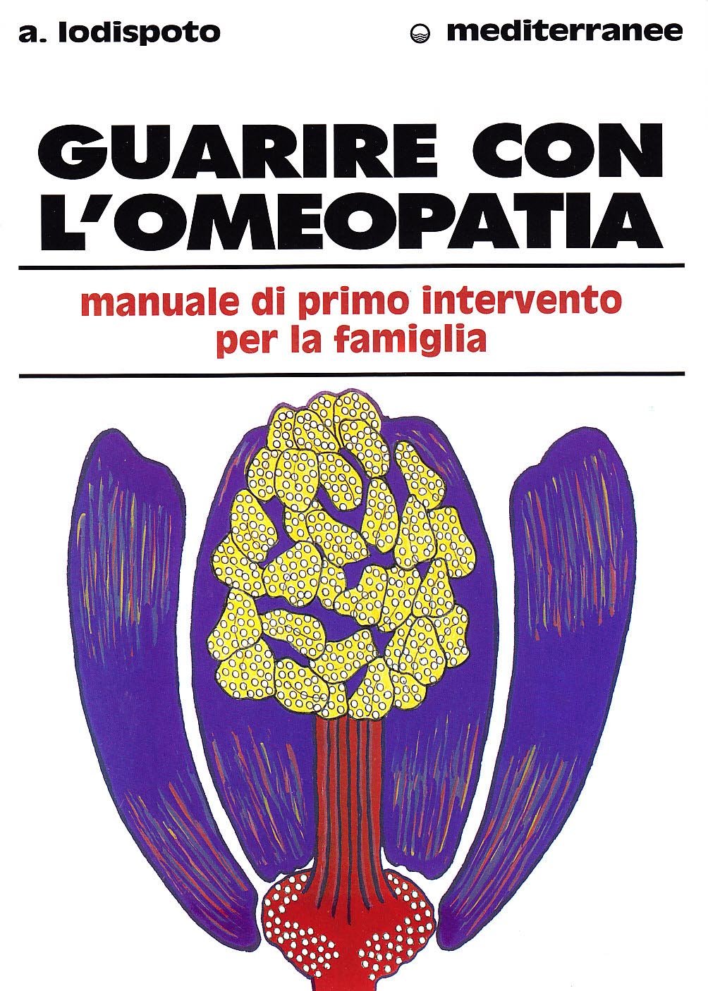 Guarire con l'omeopatia book