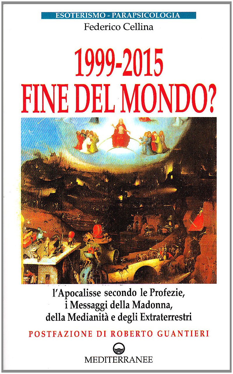 1999-2015: fine del mondo? book