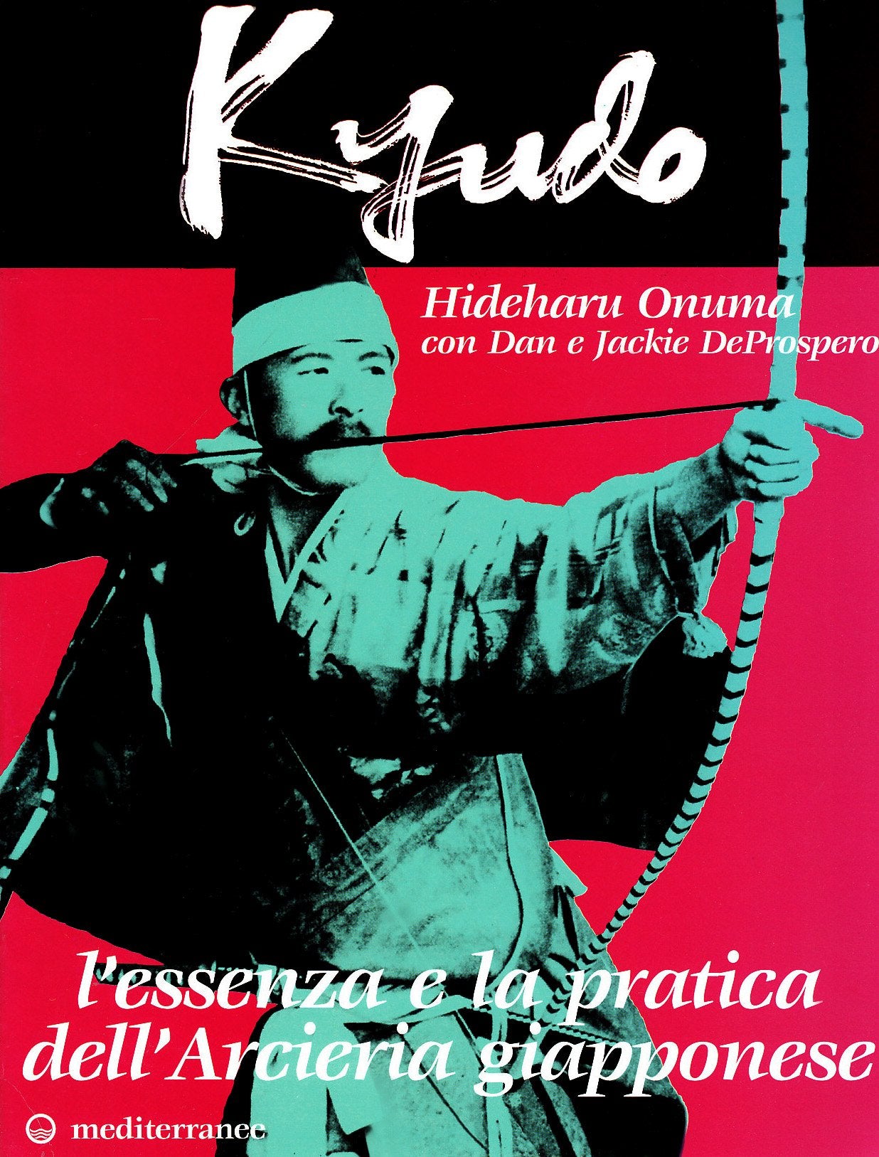 Kyudo. L'essenza e la pratica dell'arcieria giapponese book