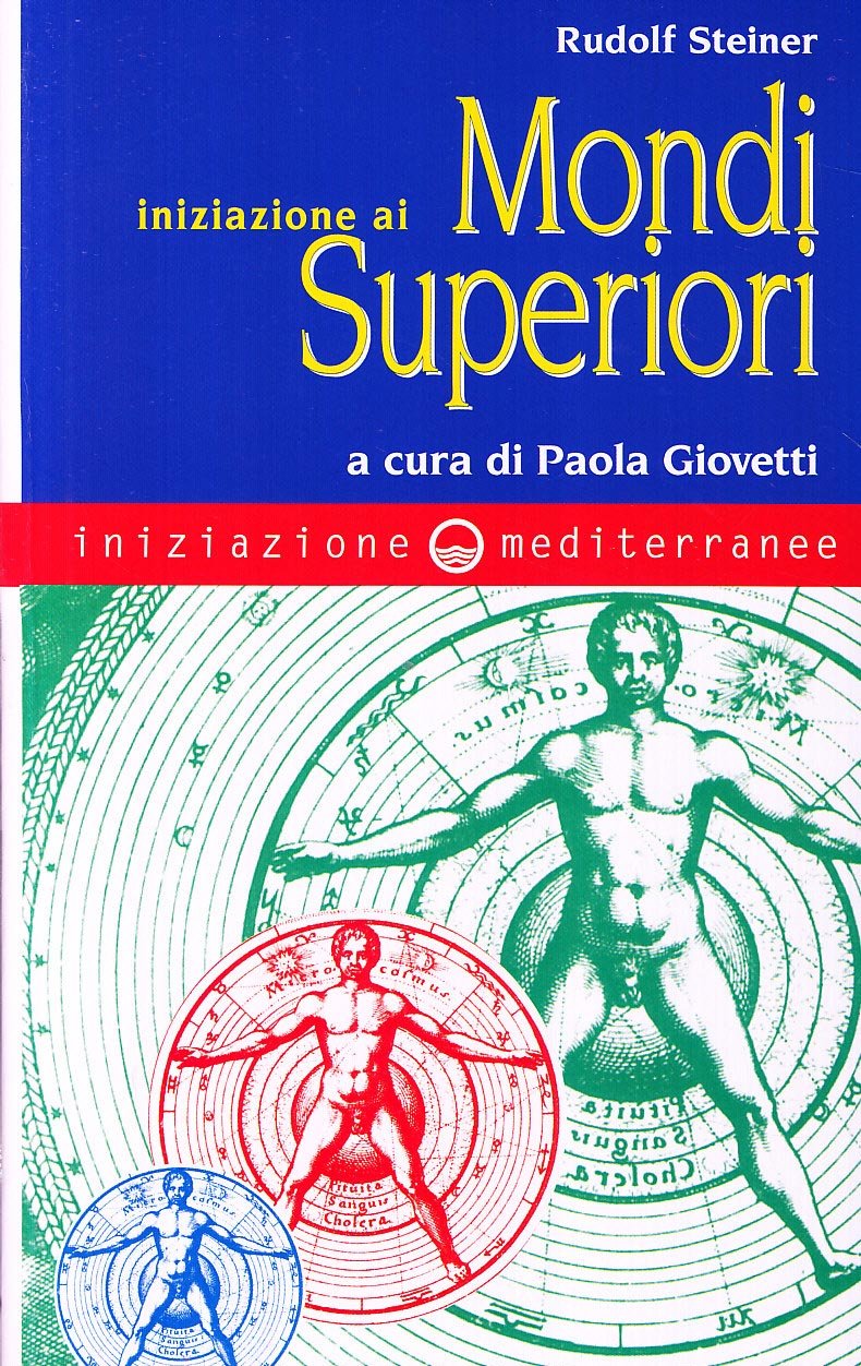 Iniziazione ai mondi superiori Religion & Esotericism