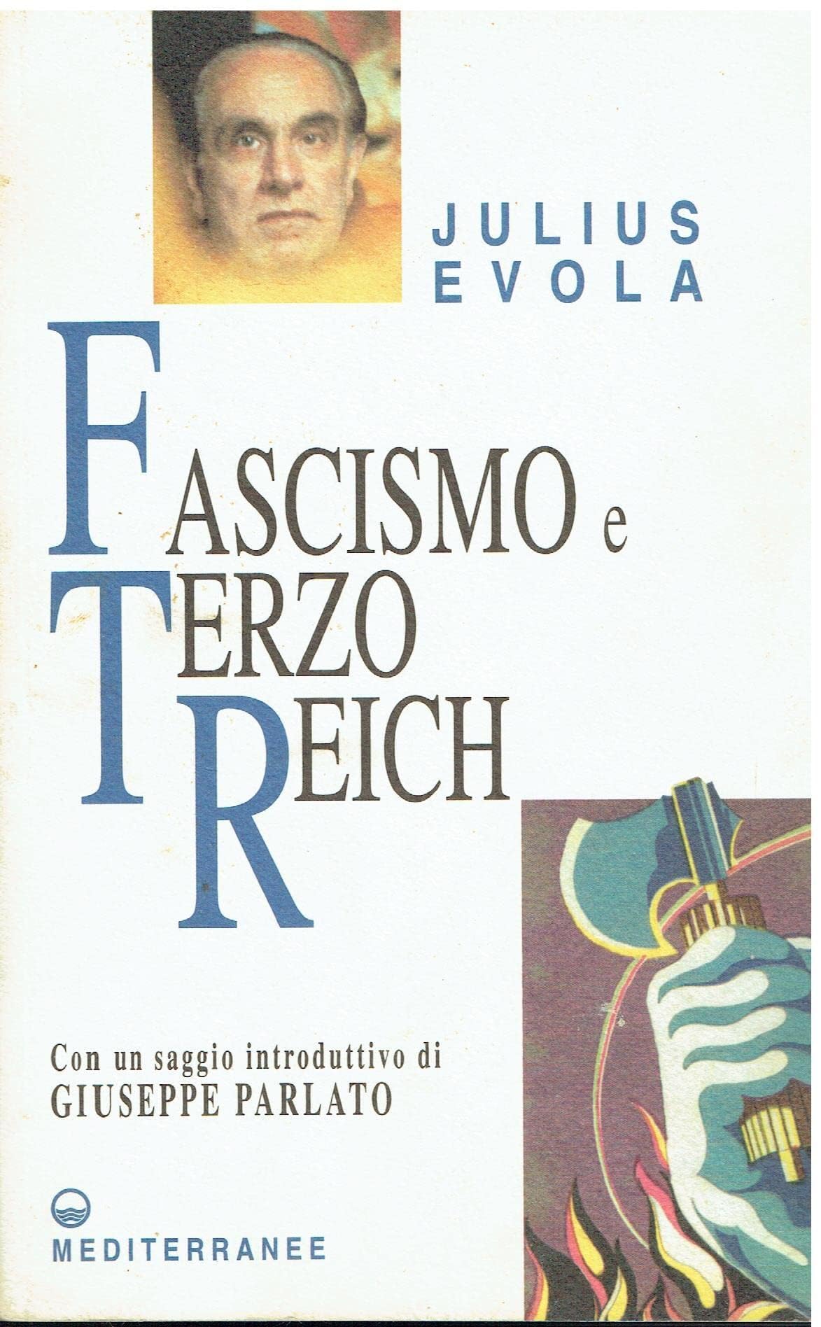Fascismo e Terzo Reich (Opere di Julius Evola) Social Sciences