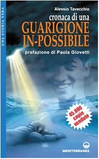 Cronaca di una guarigione in-possibile book