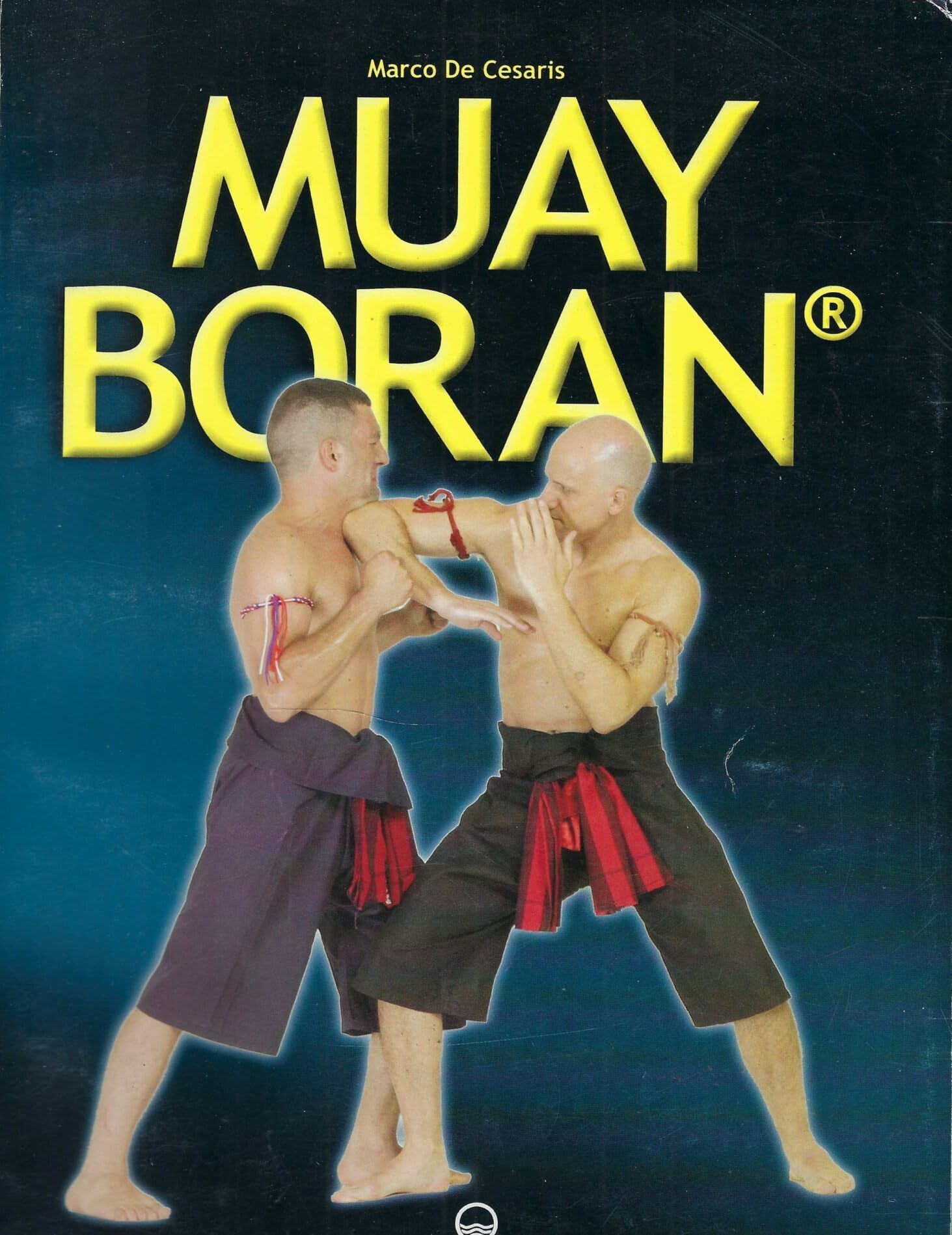 Muay Boran. L'arte guerriera tradizionale siamese book