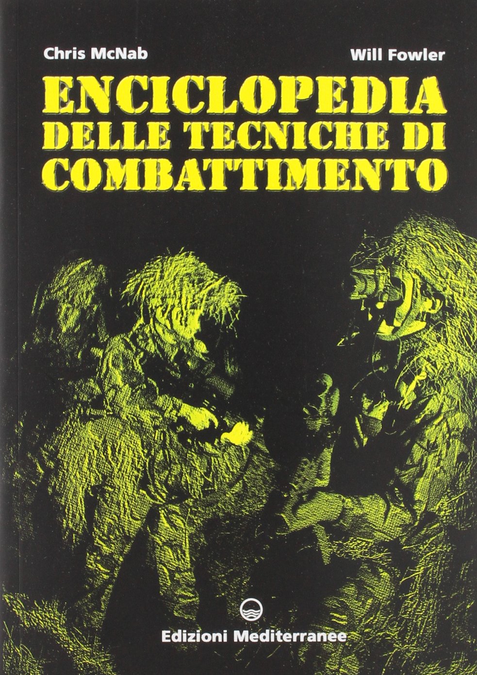 Enciclopedia delle tecniche di combattimento book