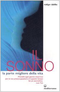 Il sonno. La parte migliore della vita book