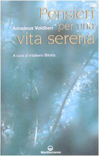 Pensieri per una vita serena Religion & Esotericism