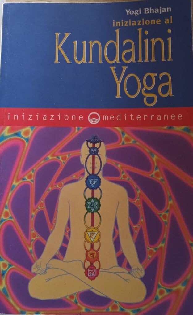 Iniziazione al kundalini yoga book