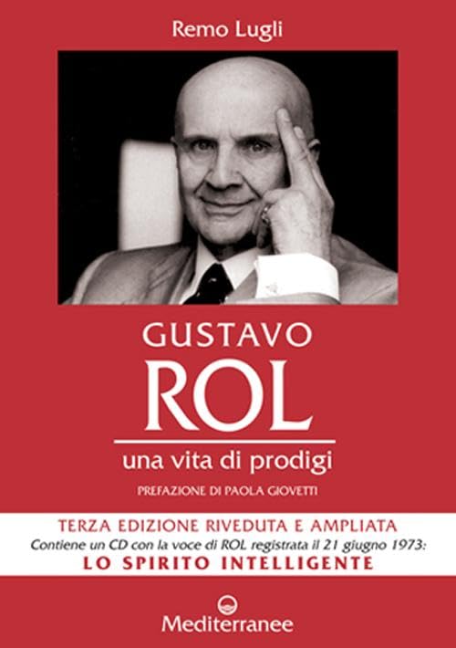 Gustavo Rol. Una vita di prodigi (Controluce) Religion & Esotericism