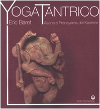 Yoga tantrico. Asana e pranayama del Kashmir book