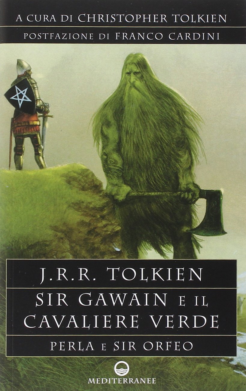 Sir Gawain e il cavaliere verde. Perla e sir Orfeo book