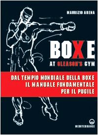 Boxe at Gleason's Gym. Tecniche di base del pugilato Leisure & Fun