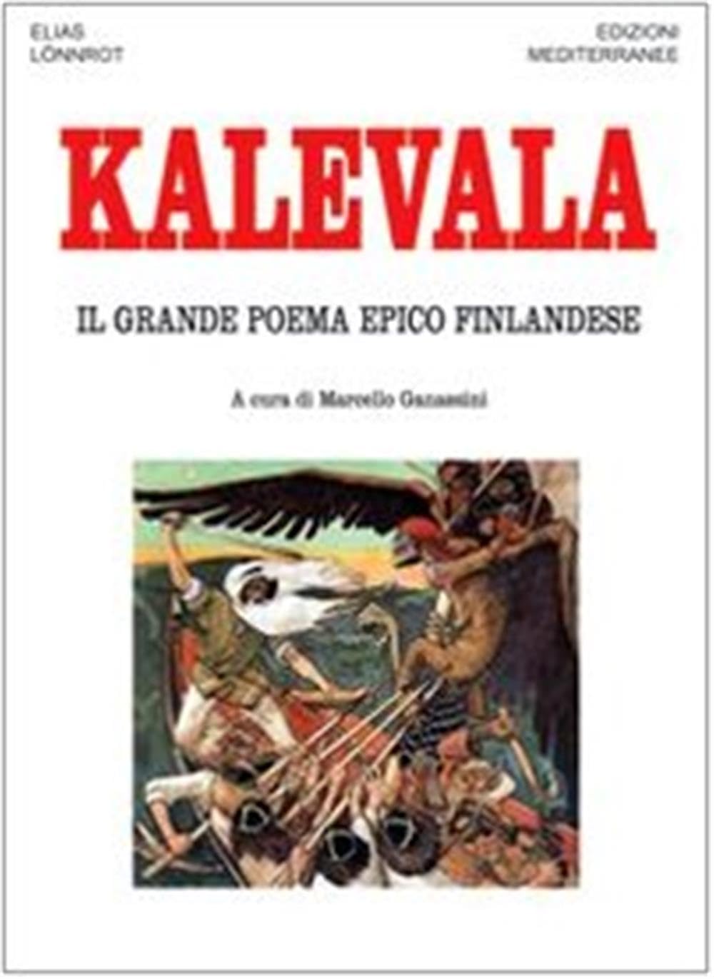 Kalevala. Il grande poema epico finlandese book