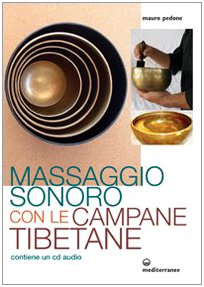 Massaggio sonoro con le campane tibetane Health, Nutrition & Fitness