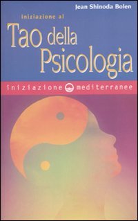 Iniziazione al tao della psicologia Psychology