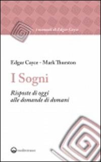 I sogni. Risposte di oggi alle domande di domani Psychology