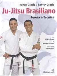 Ju-jitsu brasiliano. Teoria e tecnica book