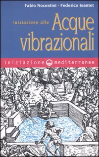 Iniziazione alle acque vibrazionali Health, Nutrition & Fitness
