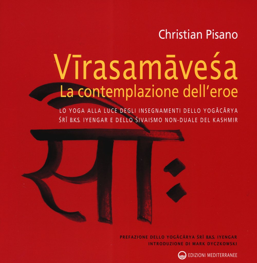 Virasamavesa, la contemplazione dell'eroe Lifestyle