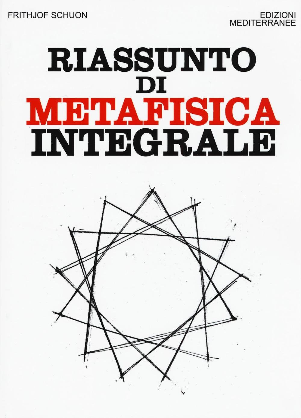 Riassunto di metafisica integrale book