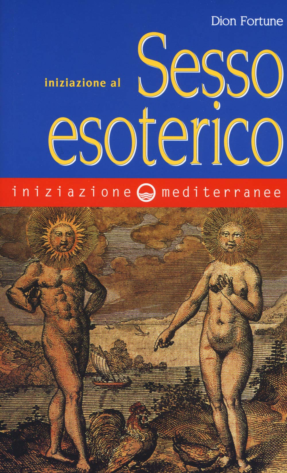 Iniziazione al sesso esoterico book