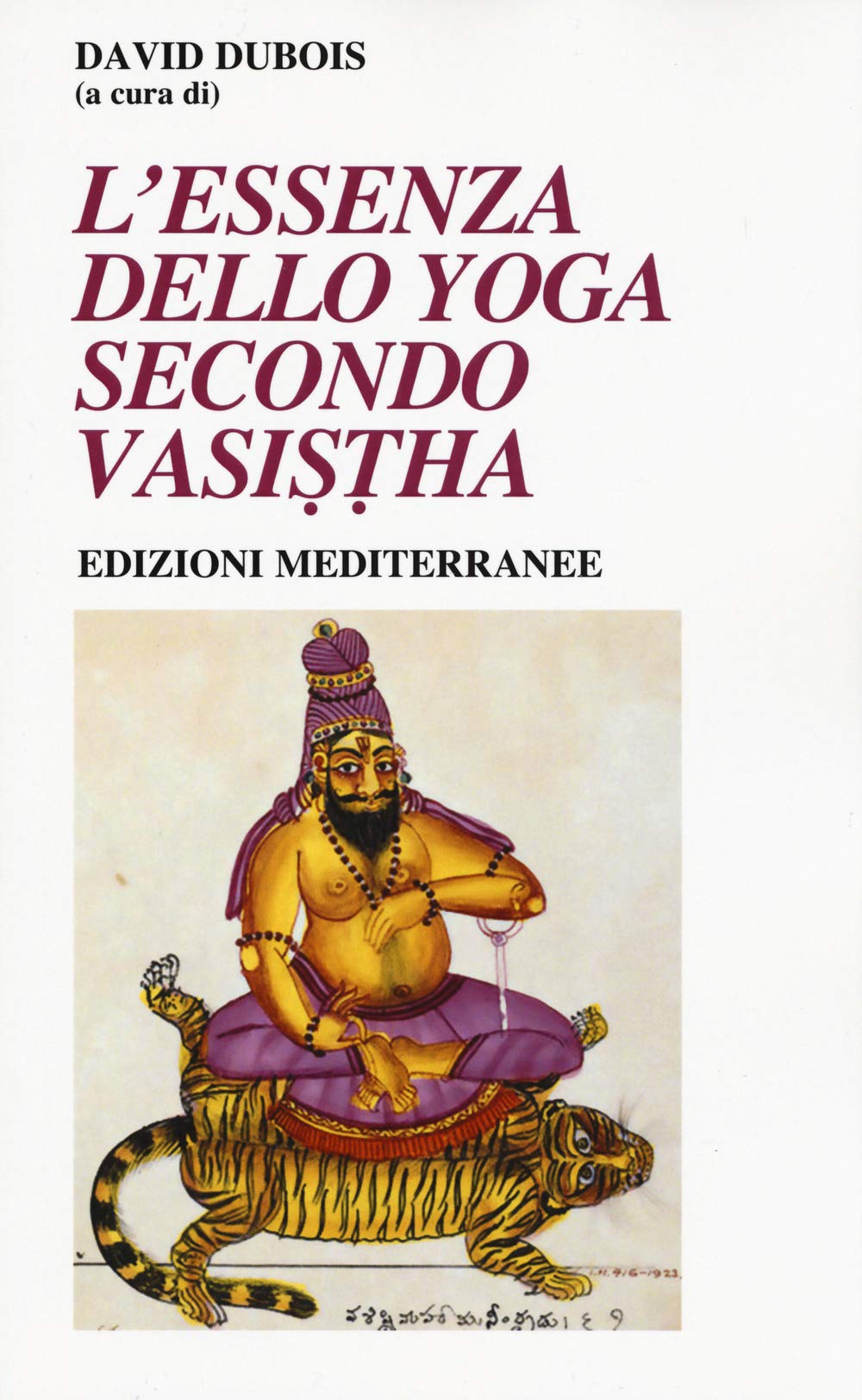 L'essenza dello yoga secondo Vasistha book