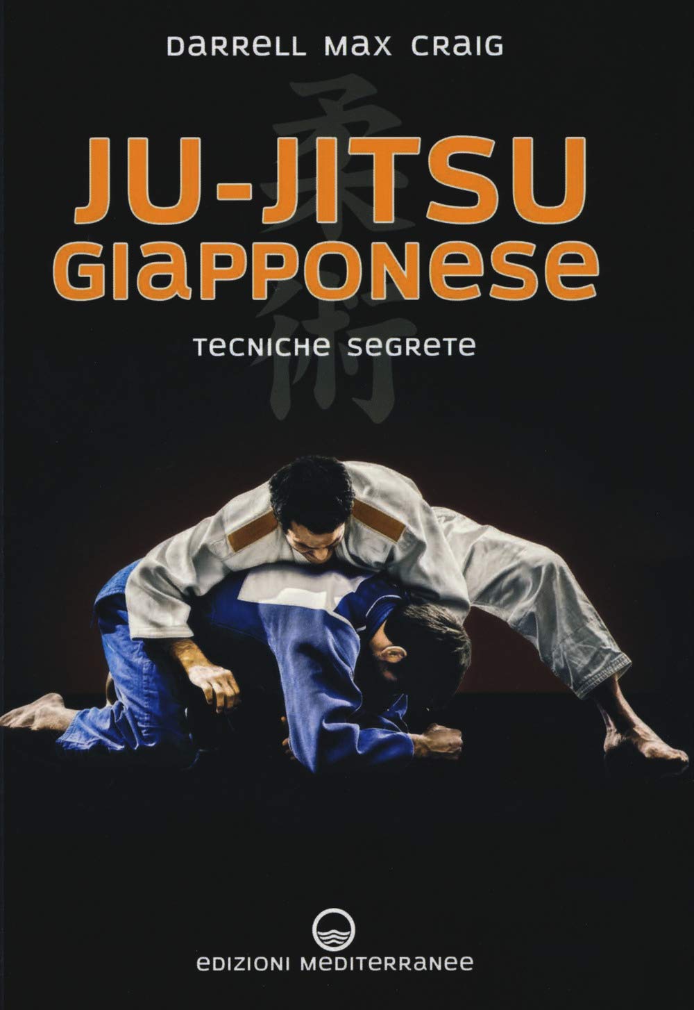 Ju-jitsu giapponese. Tecniche segrete di autodifesa book