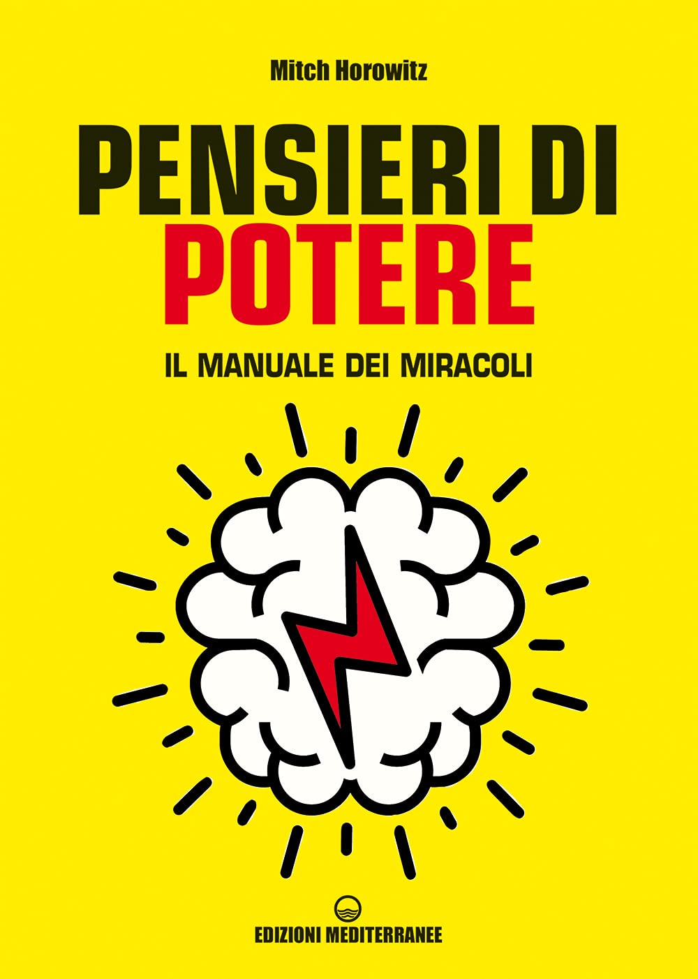 Pensieri di potere. Il manuale dei miracoli book