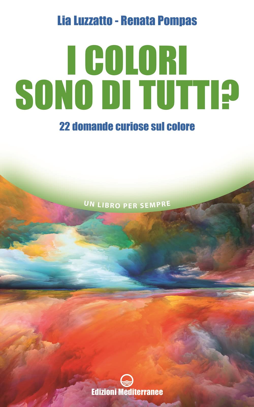 I colori sono di tutti? 22 domande curiose sul colore Books