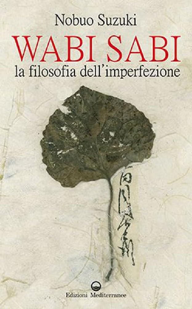Wabi Sabi. La filosofia dell’imperfezione book