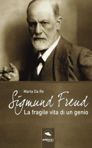Sigmund Freud: La fragile vita di un genio book