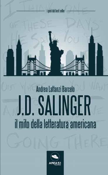 J. D. Salinger: Il mito della letteratura americana Art & Literature