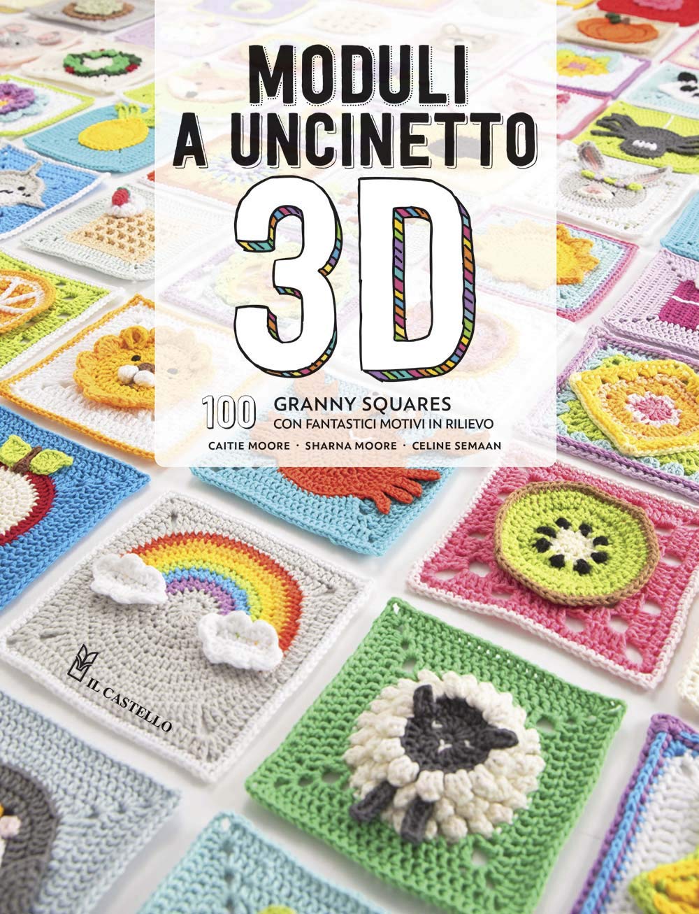 Moduli a uncinetto 3D. 100 granny squares con fantastici motivi in rilievo book