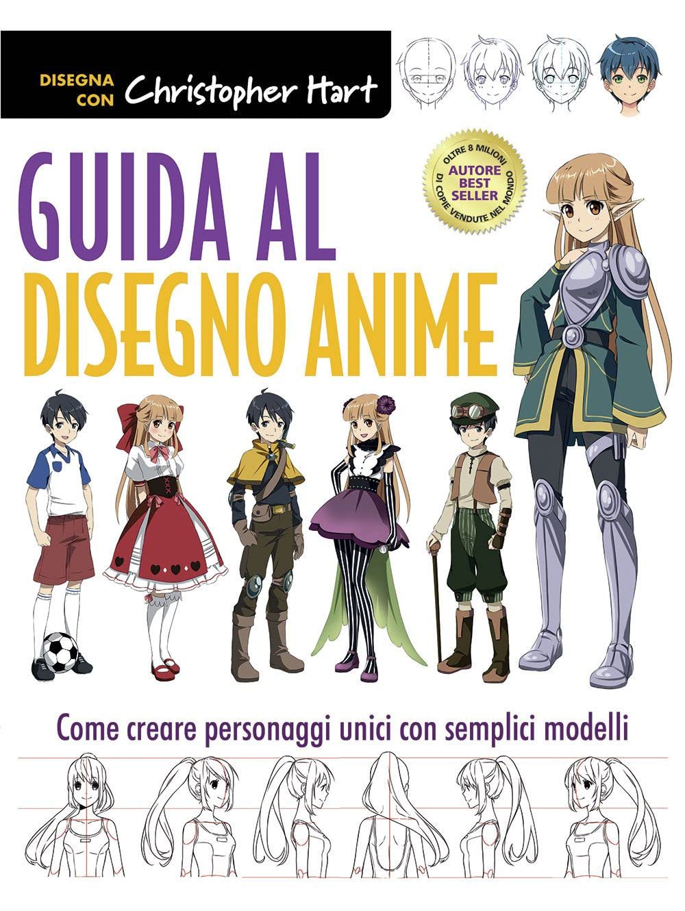 Guida al disegno anime. Come creare personaggi unici con semplici modelli book