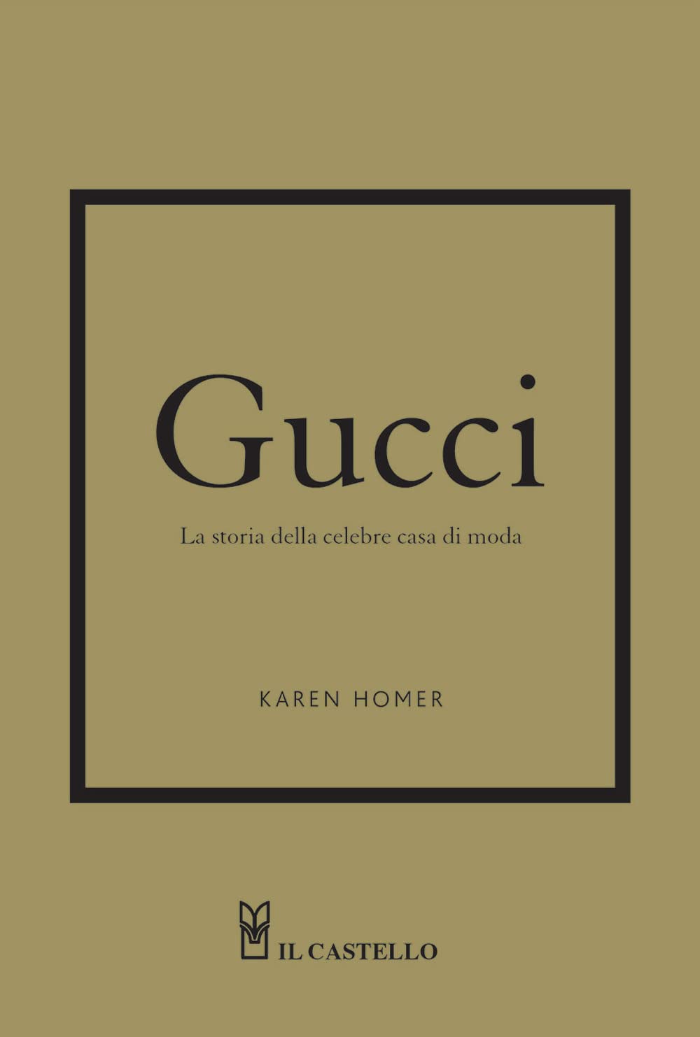 Gucci. La storia della celebre casa di moda Science