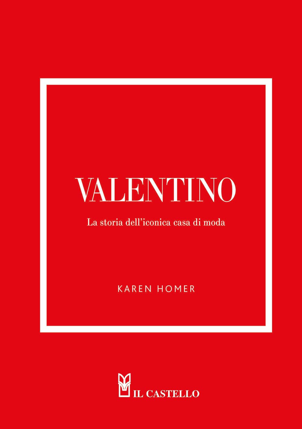 Valentino. La storia dell'iconica casa di moda Science