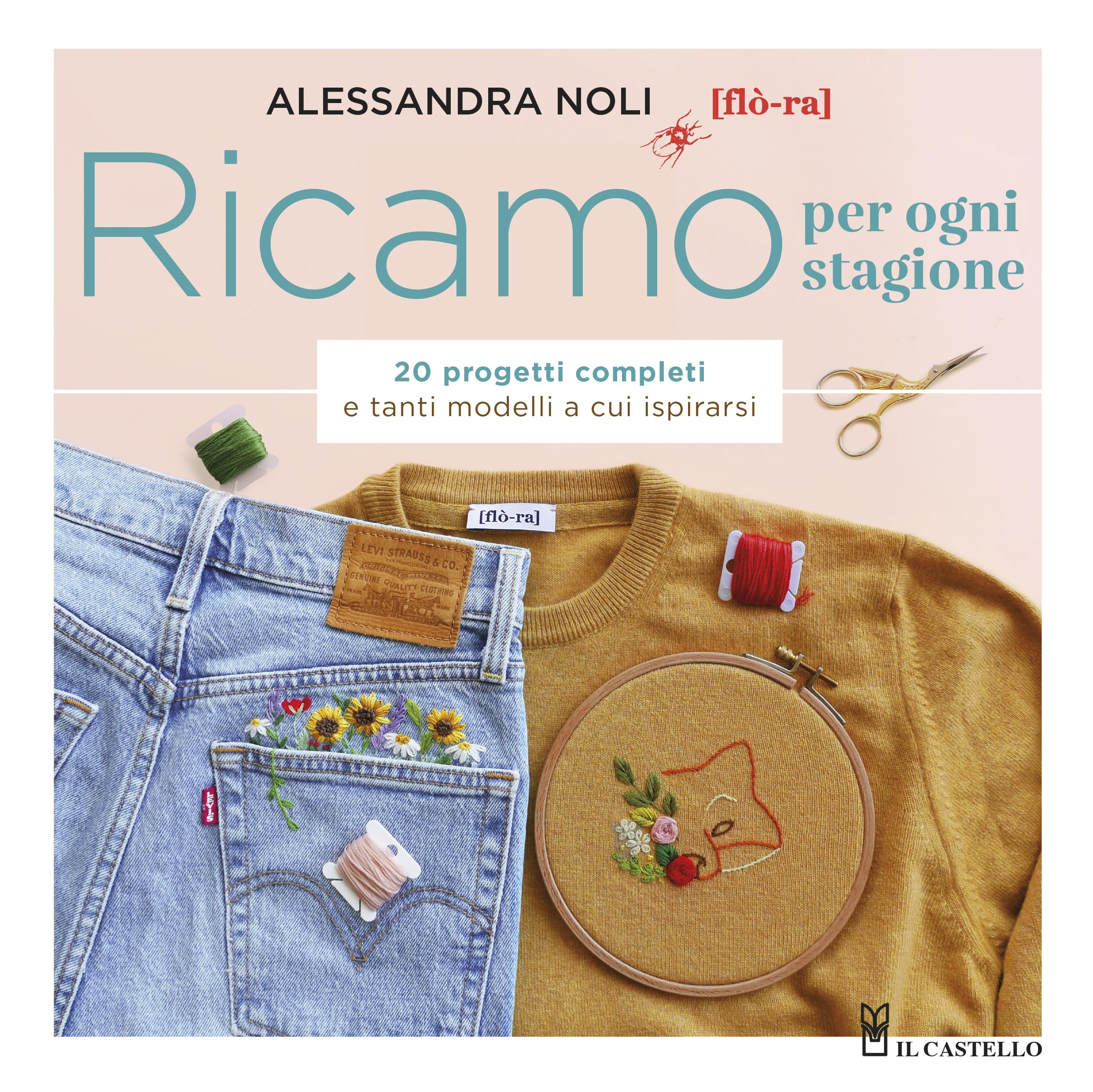 Ricamo per ogni stagione. 20 progetti completi e tanti modelli a cui ispirarsi book