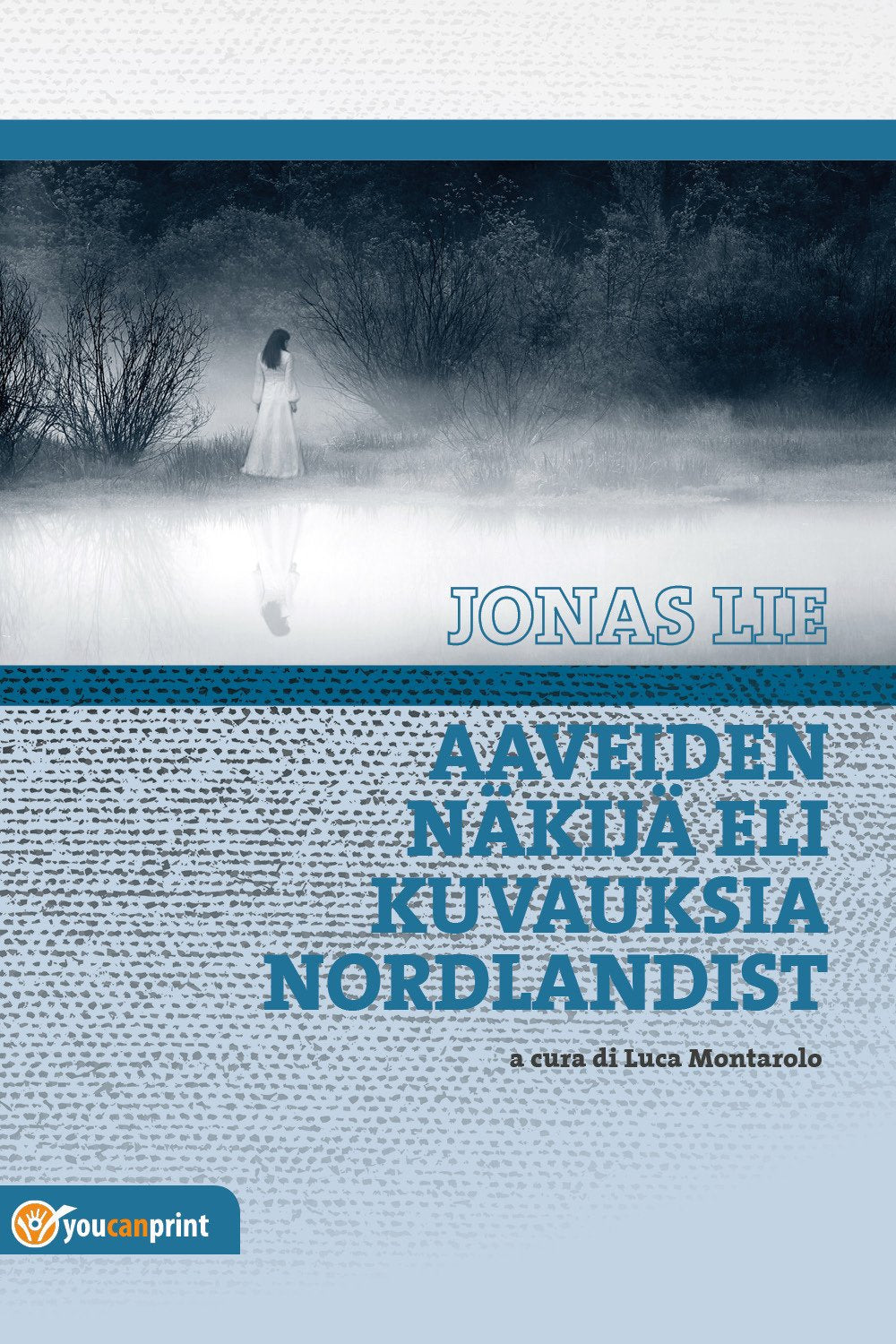 Aaveiden näkijä eli Kuvauksia Nordlandist Classics