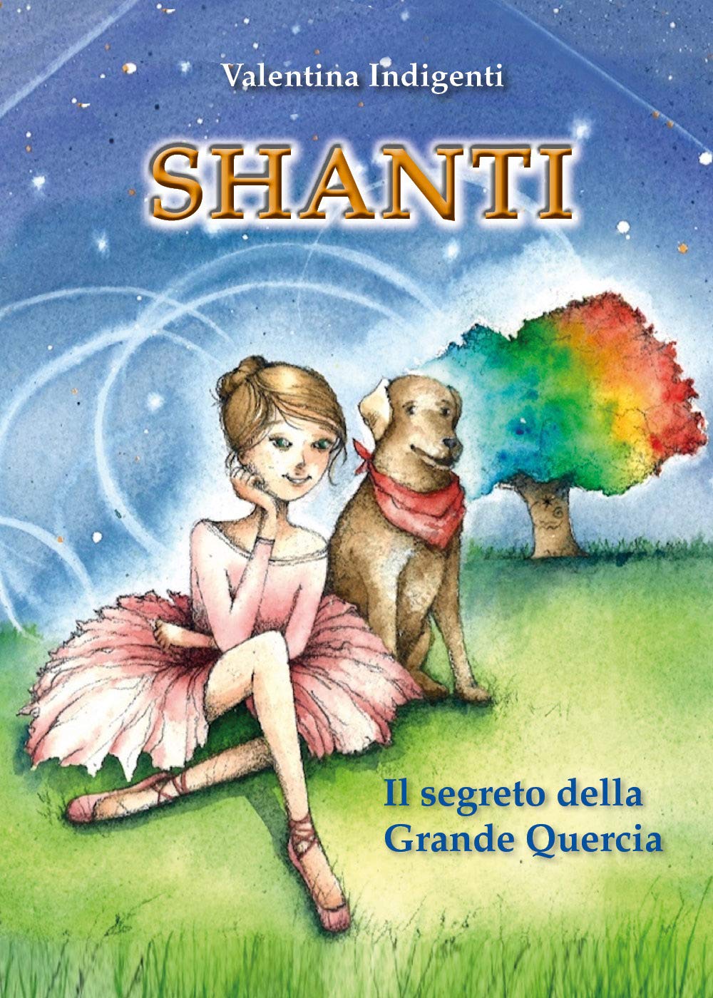 Shanti. Il segreto della Grande Quercia book