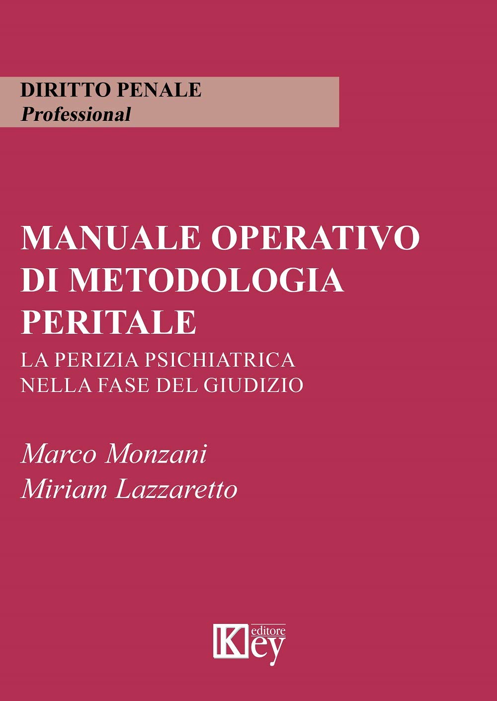 Manuale operativo di metodologia peritale book