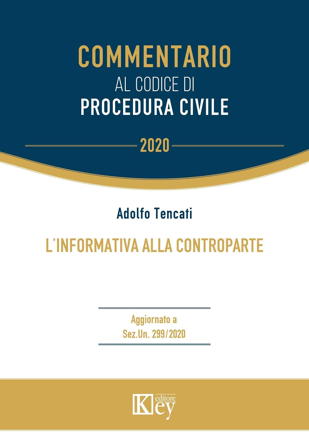 L'informativa alla controparte (Commentario) Law