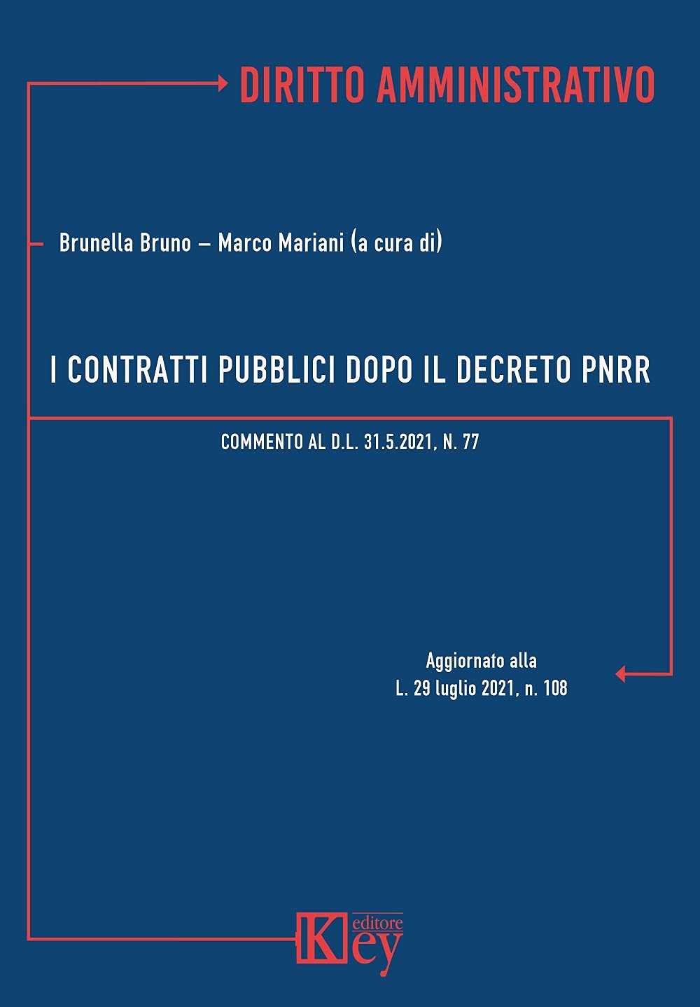 I contratti pubblici dopo il decreto PNRR book