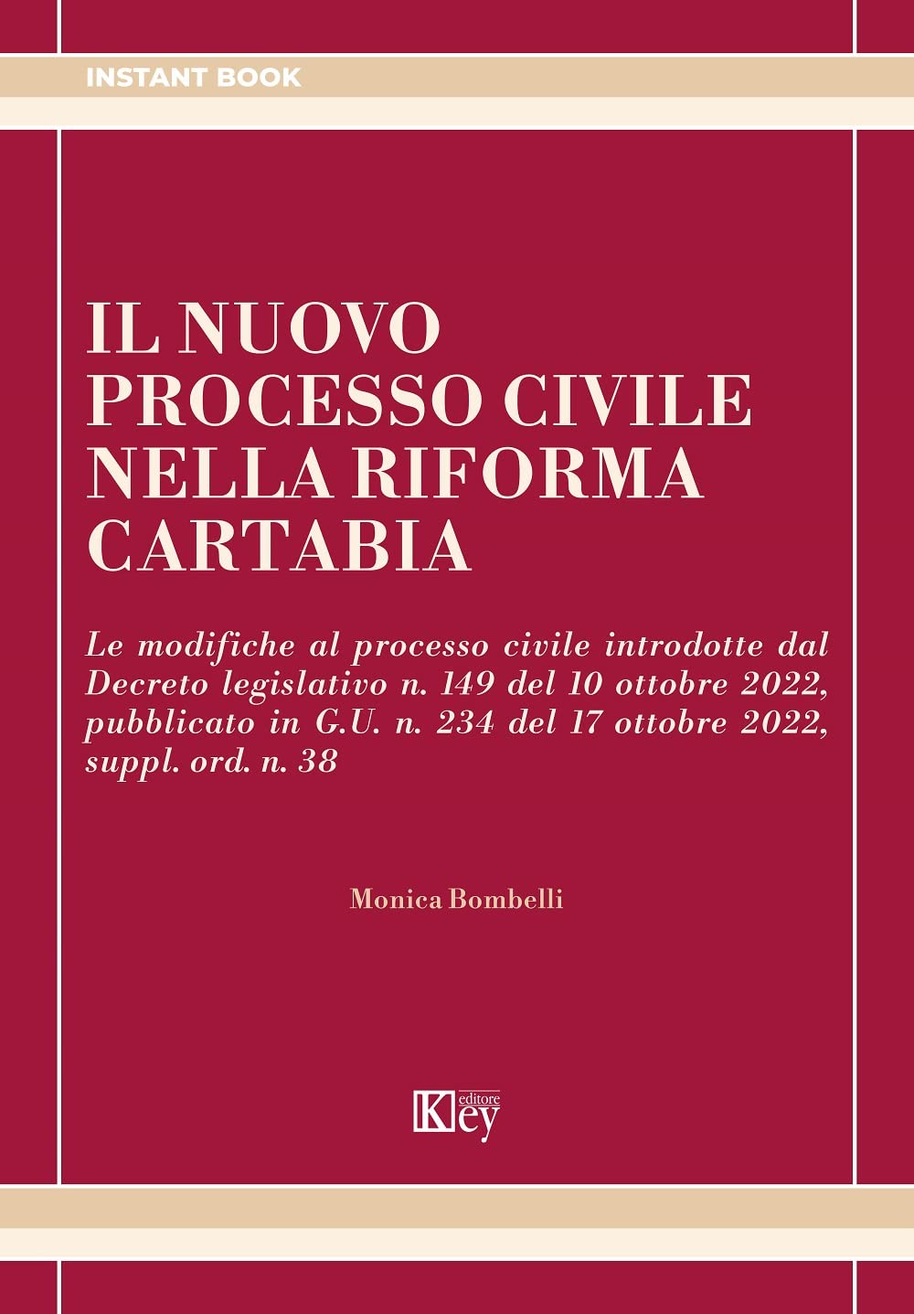 Il nuovo processo civile nella riforma Cartabia (Instant) Law