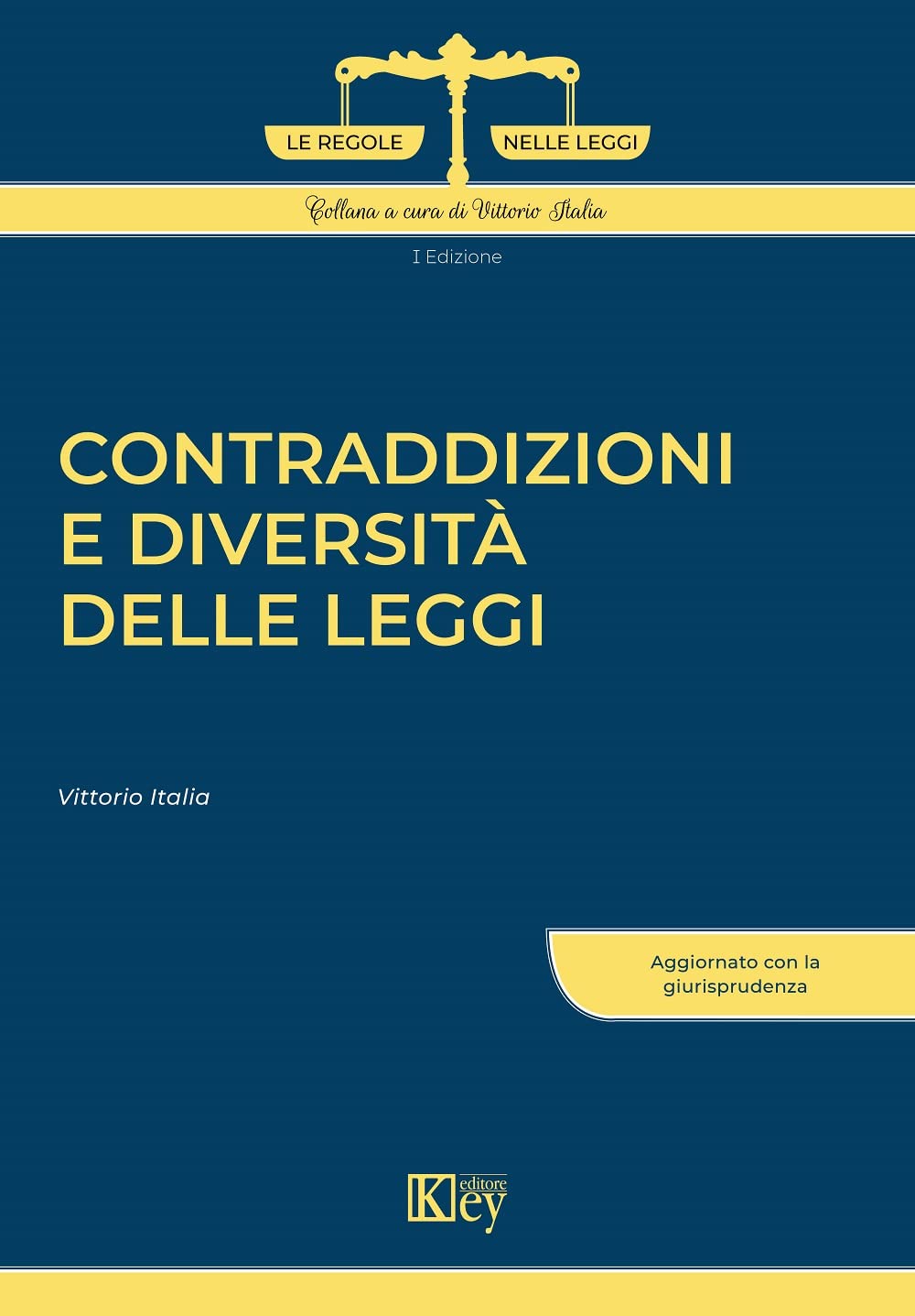 Contraddizioni e diversità delle leggi book