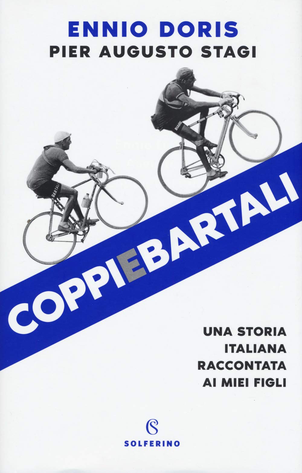 Coppiebartali. Una storia italiana raccontata ai miei figli book